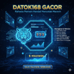 DATOK168 GACOR – Rahasia Pemain Maxwin